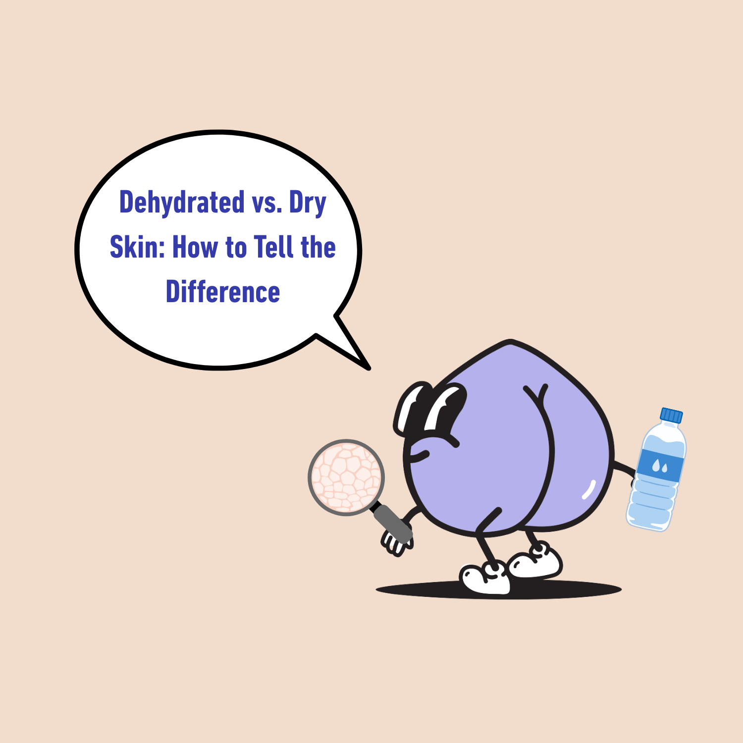 Dehydrated vs. Dry Skin: How to Tell the Difference